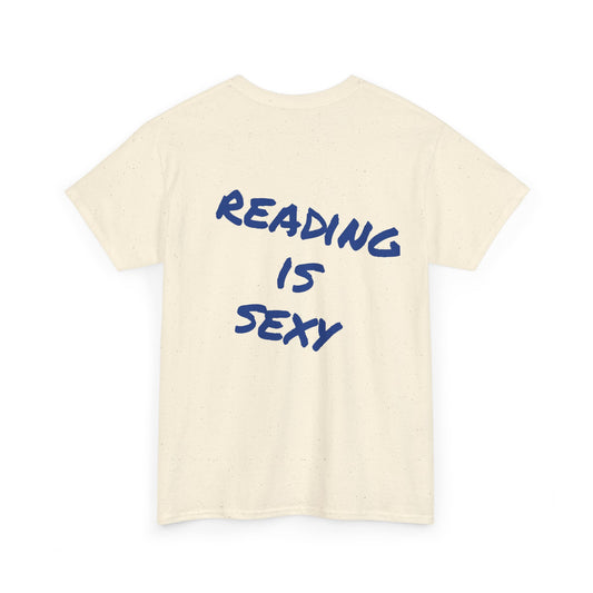 Ready is Sexy Tee - Statement Unisex Shirt