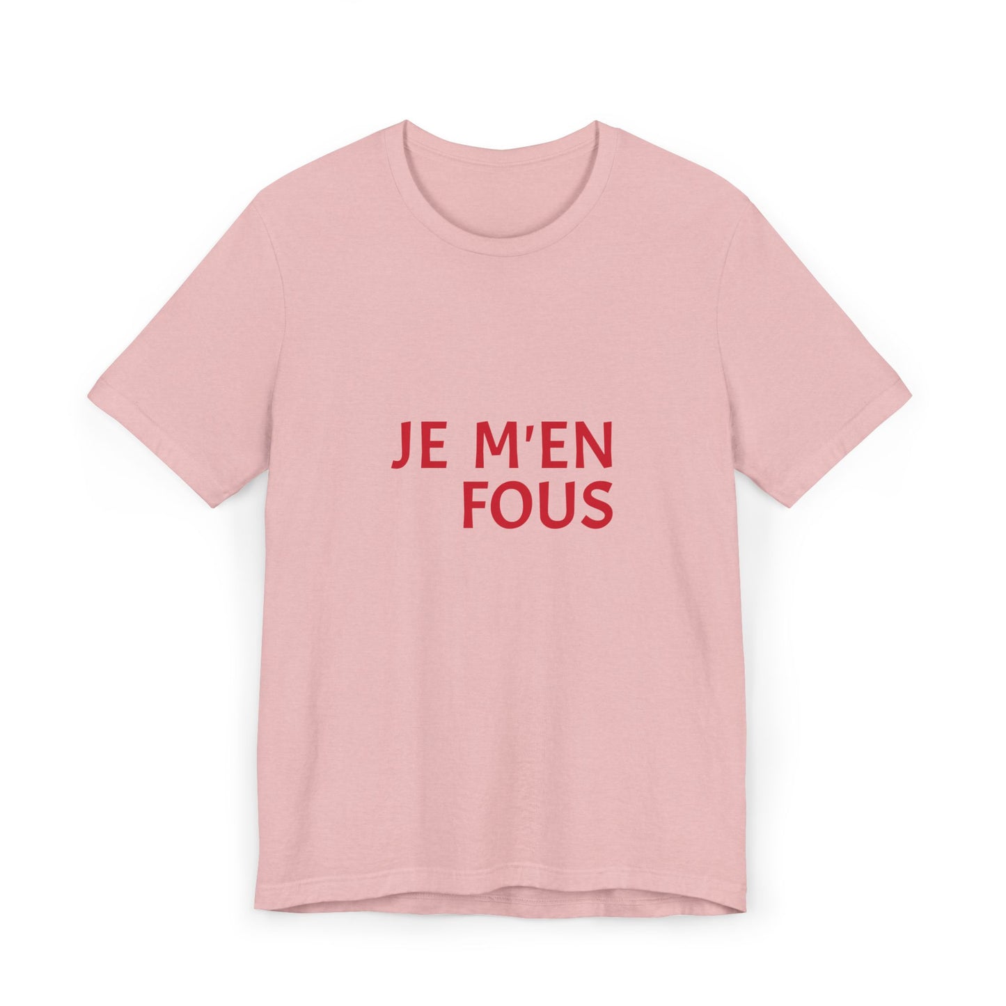 Unisex Cool T-Shirt - JE M'EN FOUS