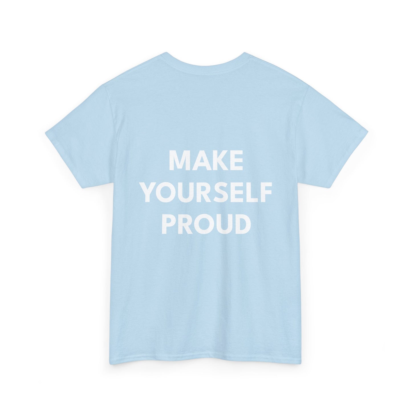 Pride Unisex Tee - Make Yourself Proud Design