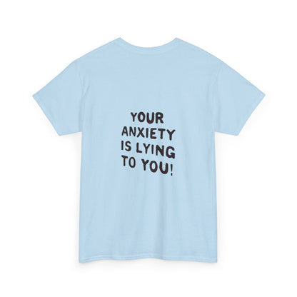 Anxiety Awareness Unisex Tee - Cool & Direct Statement T-shirt
