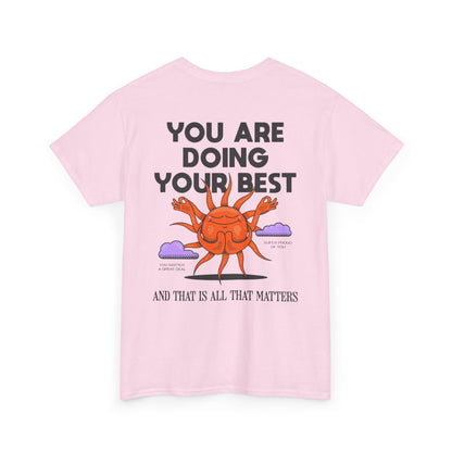 Motivational Tee - ''you are doing your best'' Noted on Sky Design