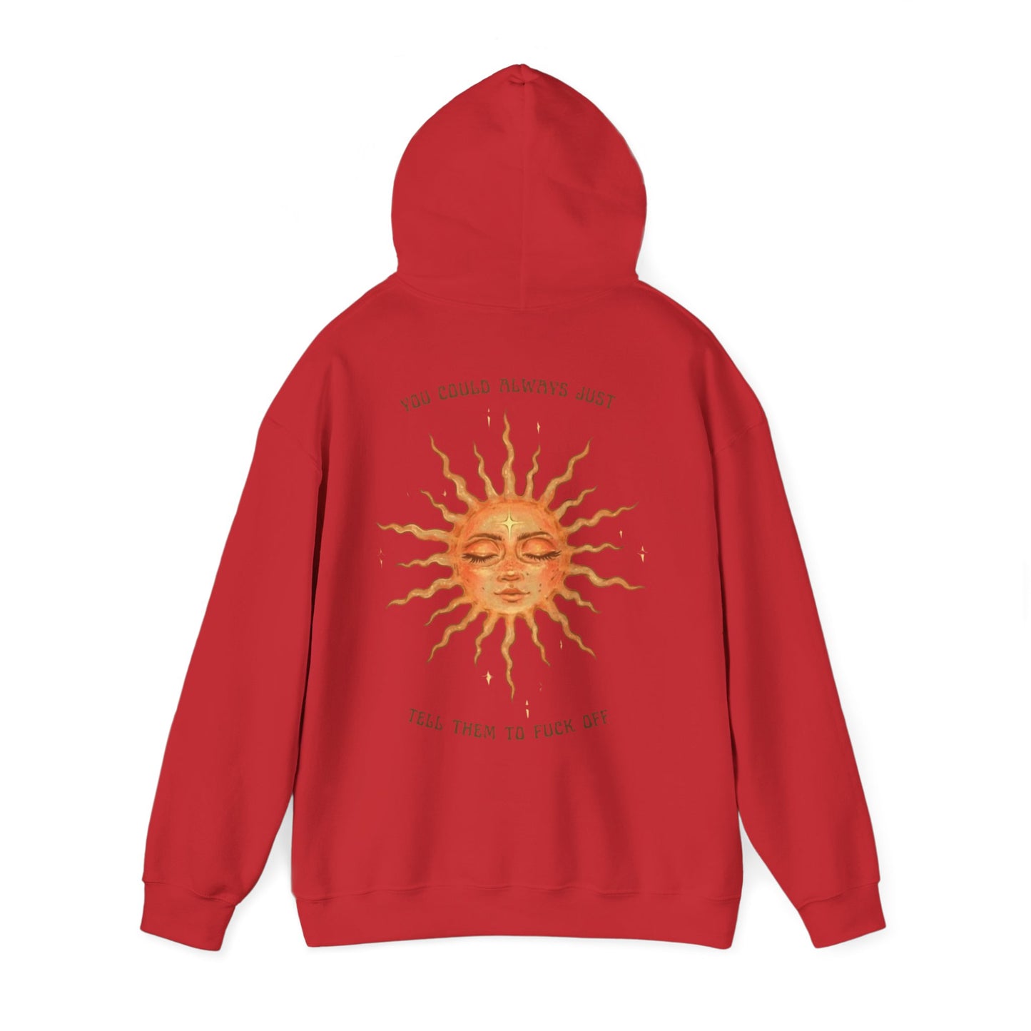 Sun Face Unisex Hoodie — 'You Can't Trust Them to Fuck Off' Graphic Pullover