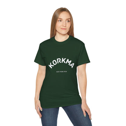 ATA Heritage - KORKMA(NO FEAR) - not for fun Unisex Ultra Cotton Tee