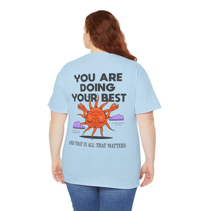 Motivational Tee - ''you are doing your best'' Noted on Sky Design
