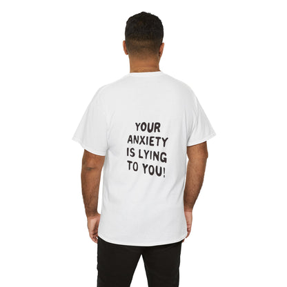 Anxiety Awareness Unisex Tee - Cool & Direct Statement T-shirt