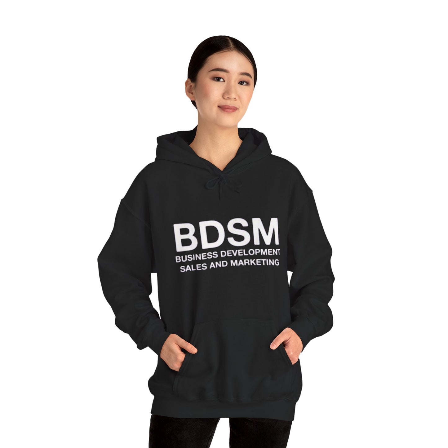 BDSM Hoodie — 'Business Development Sales and Marketing' Funny Parody Hooded Sweatshirt