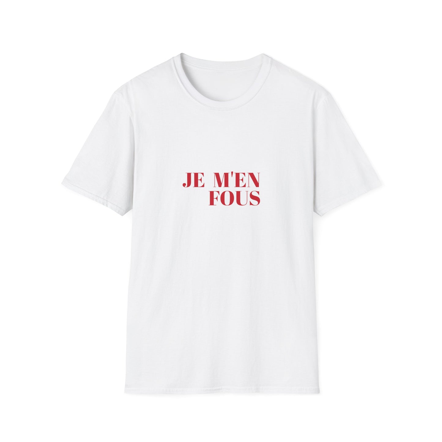 Casual Unisex Softstyle T-Shirt - "JE M'EN FOUS" Statement Tee