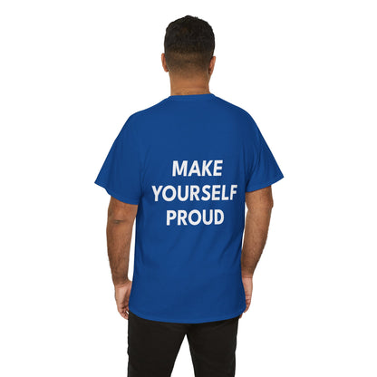 Pride Unisex Tee - Make Yourself Proud Design