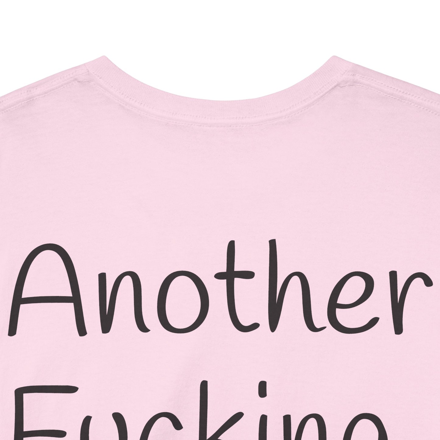 Unisex Heavy Cotton Tee - Another Fucking Bonjour Madame