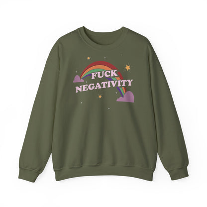 Crewneck Sweatshirt — "Fuck Negativity" Rainbow Anti-Negative Vibe