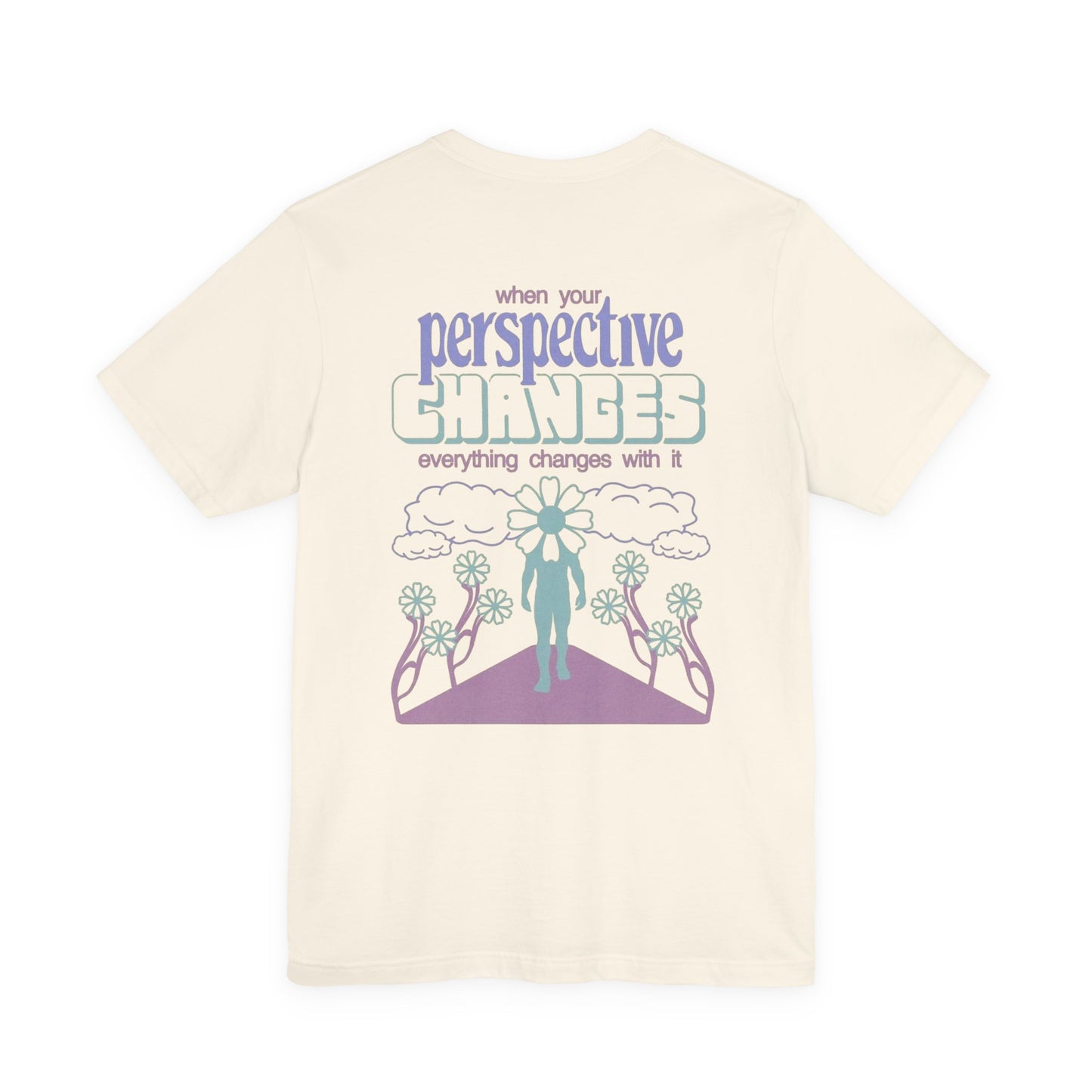 Unisex Jersey Short Sleeve Tee - Change Your Perspective