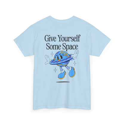 Cute Space Print Unisex Tee - Give Yourself Some Space Design