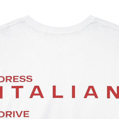 Graphic Unisex Tee - Dress Italian, Drive German, Kiss French, Marry Turkish