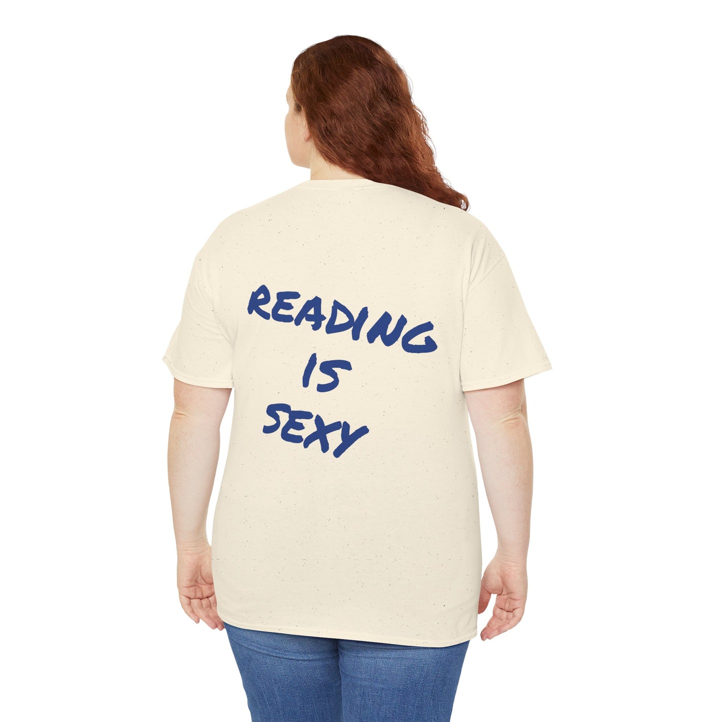 Ready is Sexy Tee - Statement Unisex Shirt