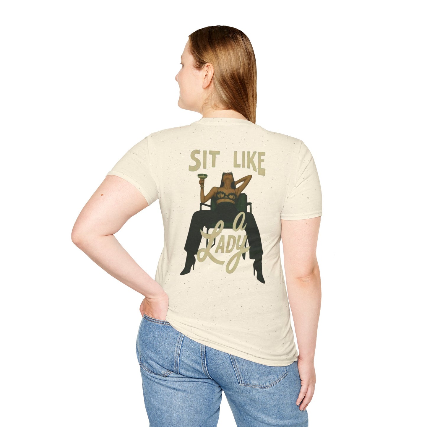 Sit Like a Lady T-Shirt — Southern Sass Graphic Unisex Tee