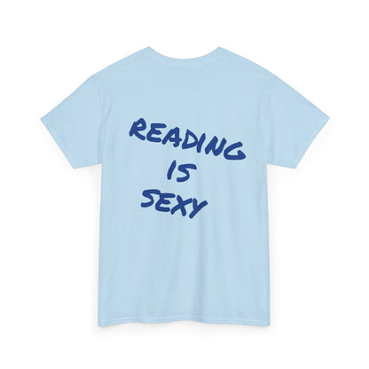 Ready is Sexy Tee - Statement Unisex Shirt