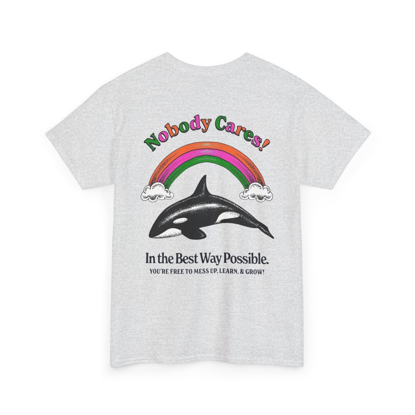 Unisex Cool Graphic Tee - No Body Cares Design