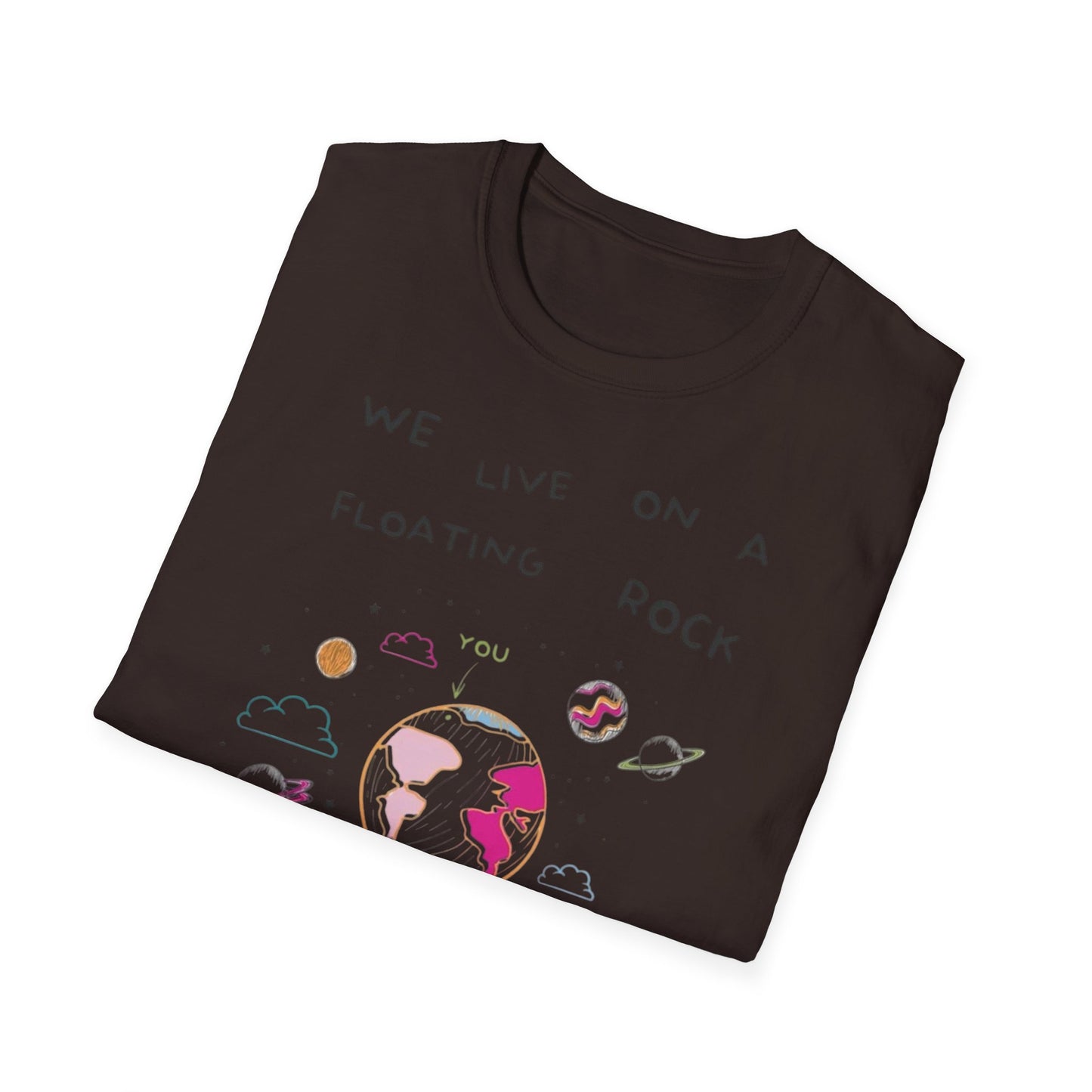 Cute Unisex T-Shirt - Do Not Over Think It Design