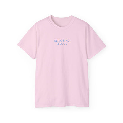 T-Shirt - Being Nice is Cool - Unisex Graphic Tee