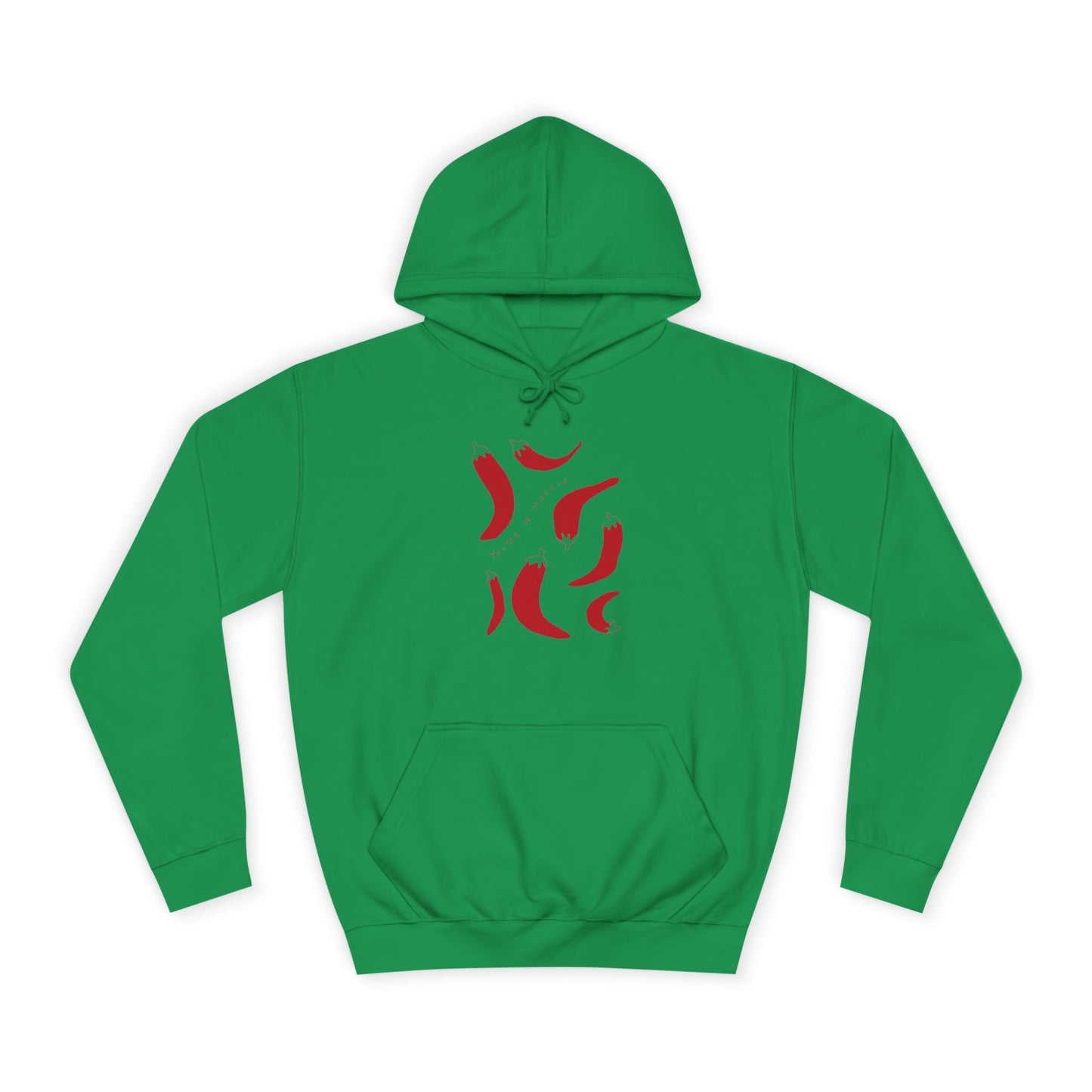 Pepers College Hoodie - You are Hottie Design