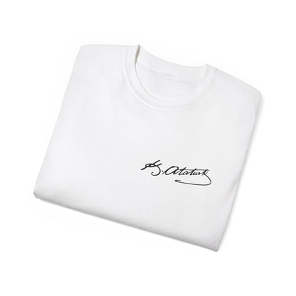 ATA Heritage - Signature of Father of Turks, Ataturk Tee