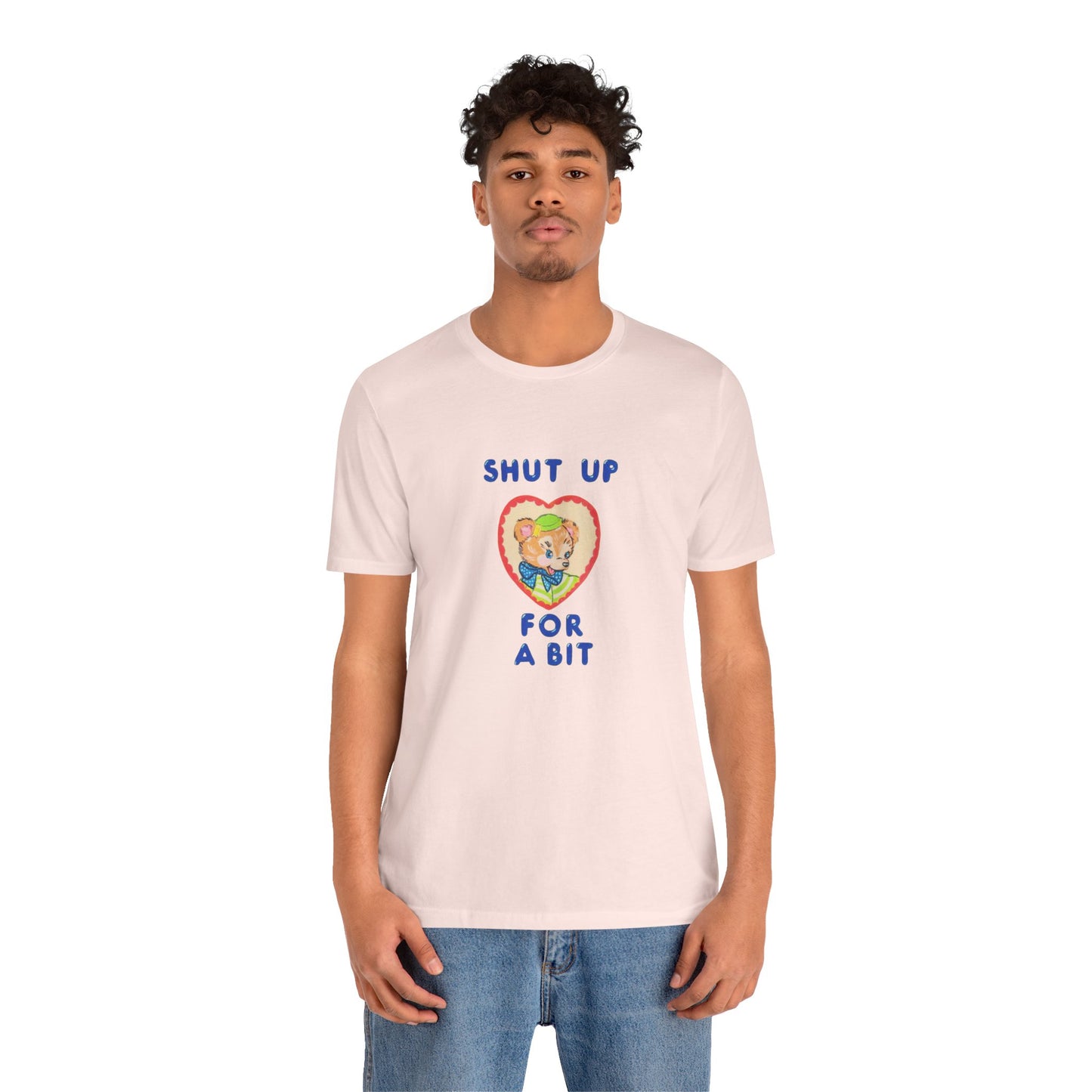 'Shut The Fuck Up A Bit' Graphic Tee — Bold Statement Unisex T-Shirt