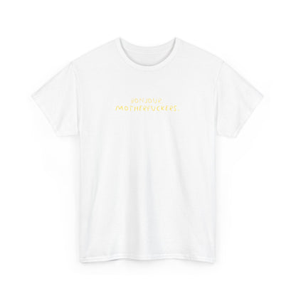 Graphic Unisex Funny Tee - BONJOUR, MOTHERFUCKERS.