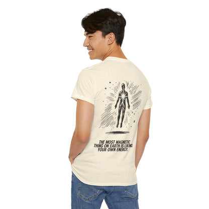 Unisex Cotton Tee - 'Liking Your Own Energy' Magnet