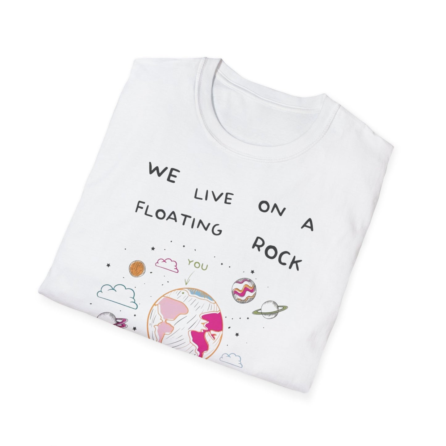 Cute Unisex T-Shirt - Do Not Over Think It Design