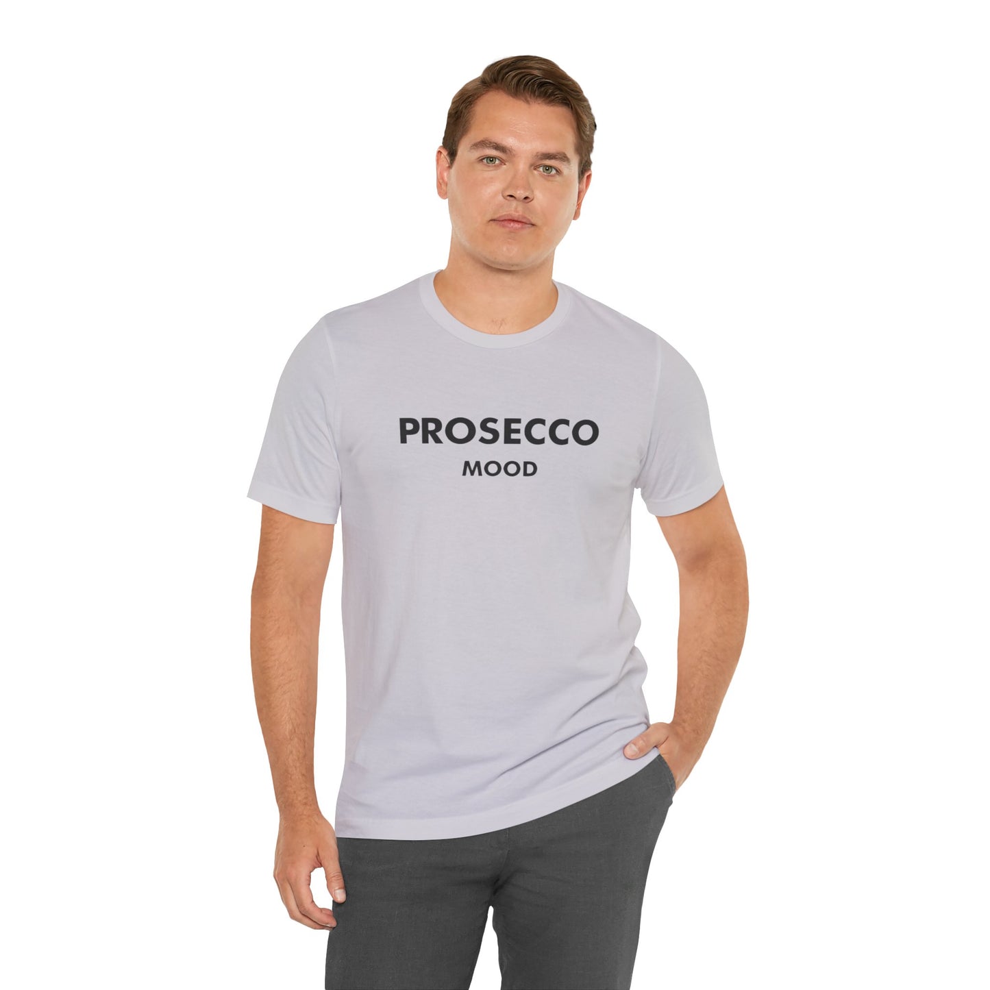 Prosecco Mood Unisex T‑Shirt — Funny Wine Tee for Wine Lovers