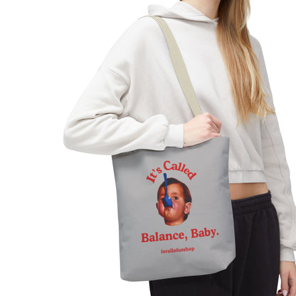 Cute & Minimalist Tote Bag - It's Called Balance, Baby.