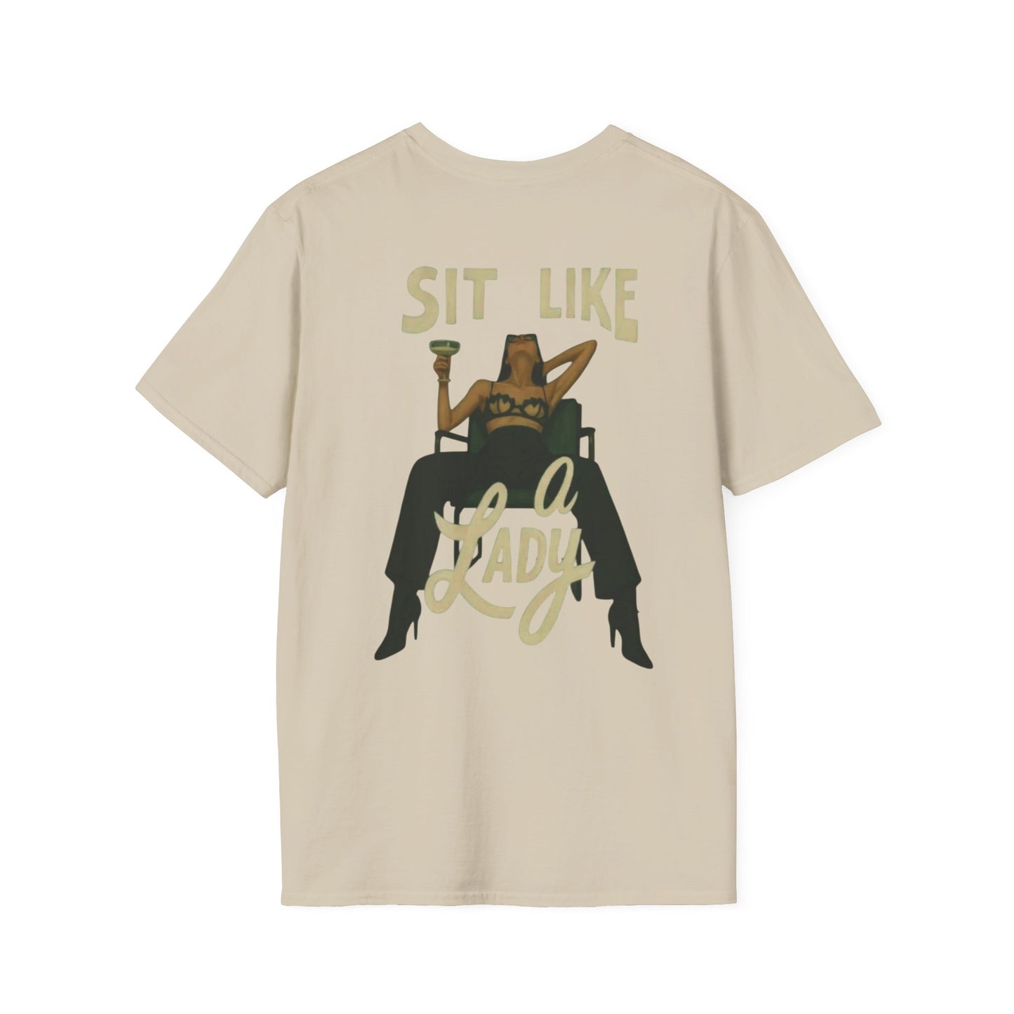 Sit Like a Lady T-Shirt — Southern Sass Graphic Unisex Tee