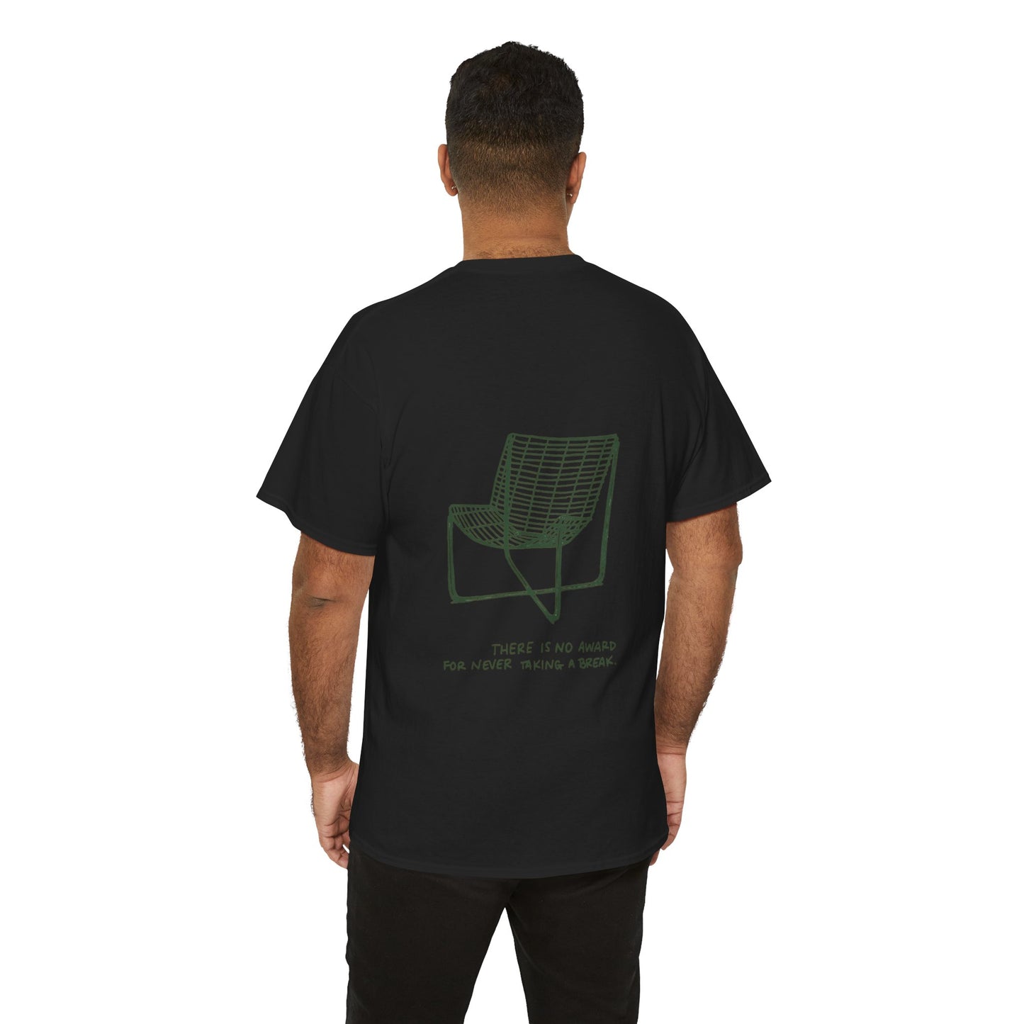 Breaks Matter Unisex Tee - There is no award for never taking a break