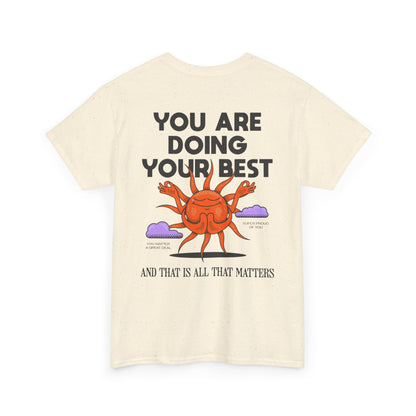 Motivational Tee - ''you are doing your best'' Noted on Sky Design