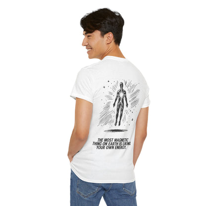 Unisex Cotton Tee - 'Liking Your Own Energy' Magnet
