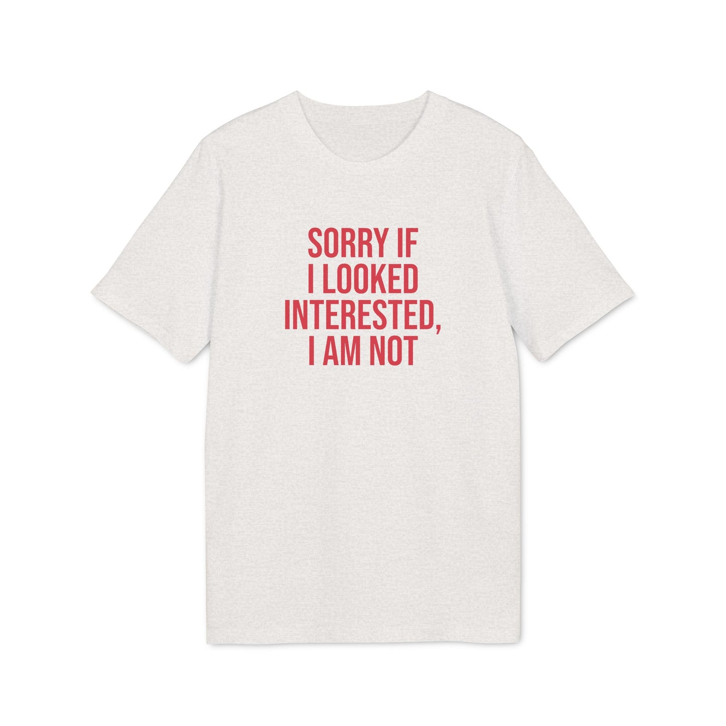 Graphic Unisex Tee - 'Not Interested' Cool and Direct Design T-Shirt