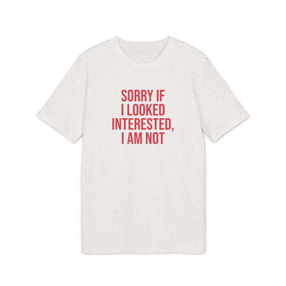 Graphic Unisex Tee - 'Not Interested' Cool and Direct Design T-Shirt