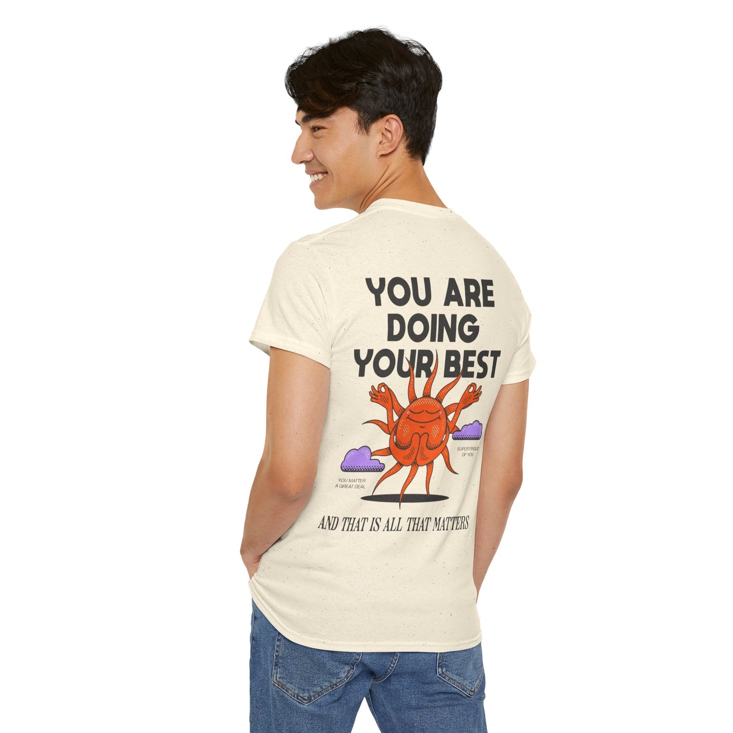Motivational Tee - ''you are doing your best'' Noted on Sky Design