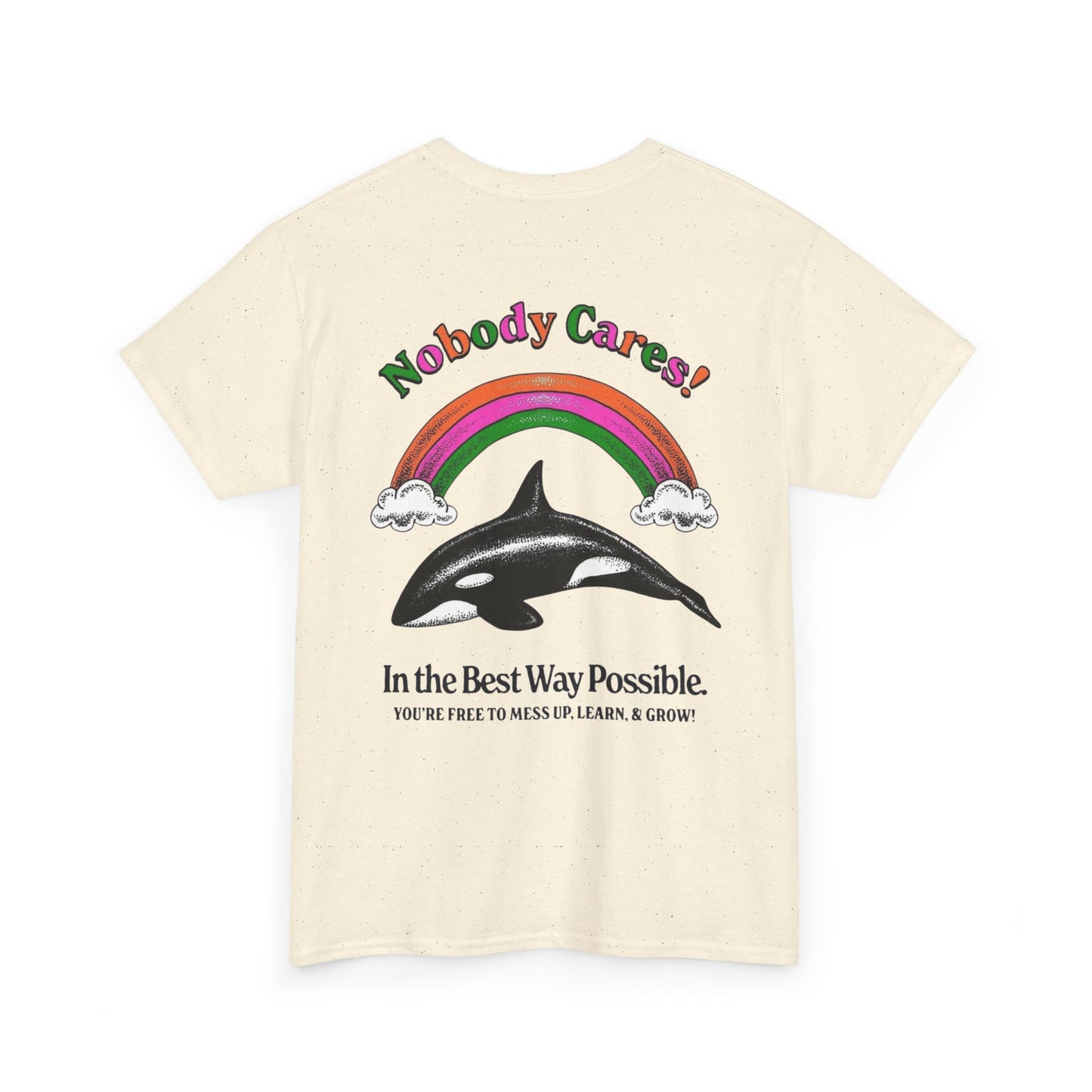 Unisex Cool Graphic Tee - No Body Cares Design
