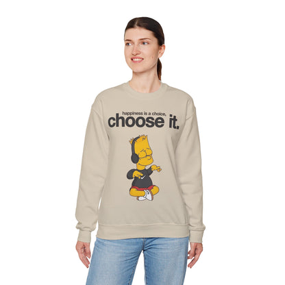 Choose It Crewneck Sweatshirt – "happiness is a choice" Graphic