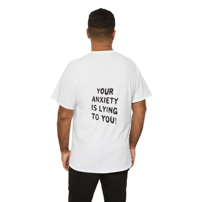 Anxiety Awareness Unisex Tee - Cool & Direct Statement T-shirt