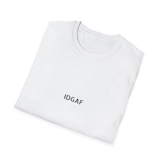 Unisex T-Shirt - I Do Not Give a Fuck Quote Tee