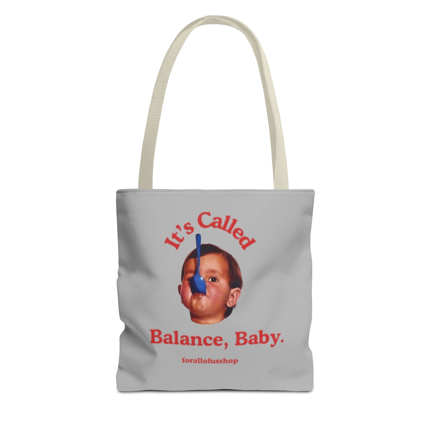 Cute & Minimalist Tote Bag - It's Called Balance, Baby.