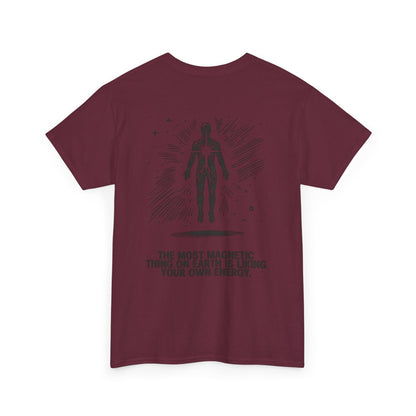Unisex Cotton Tee - 'Liking Your Own Energy' Magnet