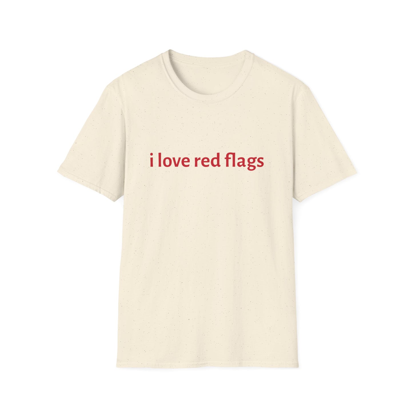 i love red flags Design Unisex Tee
