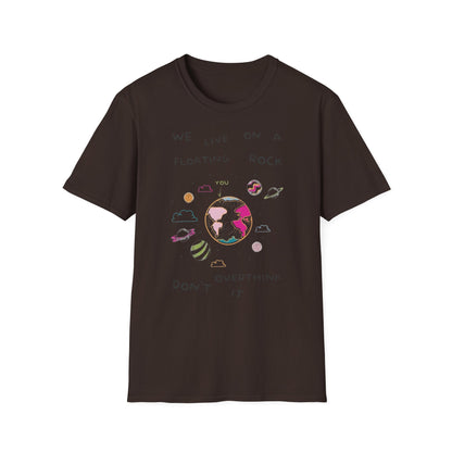 Cute Unisex T-Shirt - Do Not Over Think It Design