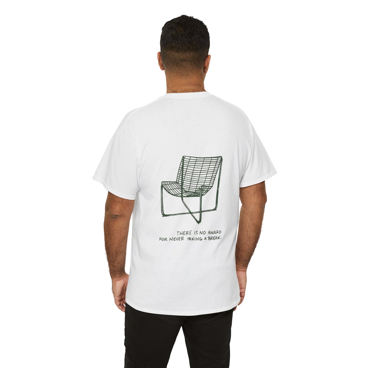 Breaks Matter Unisex Tee - There is no award for never taking a break
