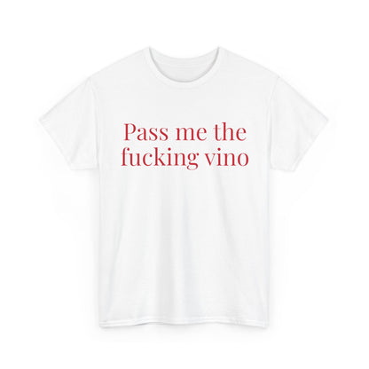 Unisex Cool Tee - Pass Me the Fucking Vino