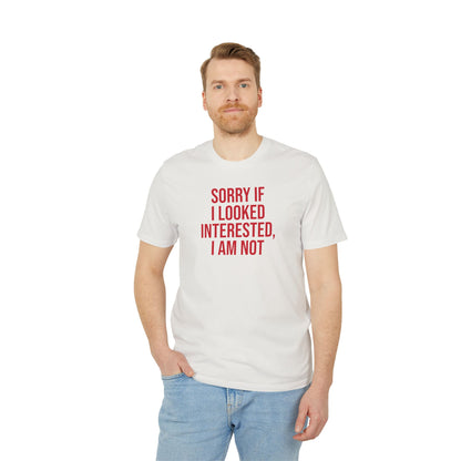 Unisex Cool & Direct T-shirt - I'm not interested.